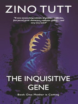 cover image of The Inquisitive Gene, Book One